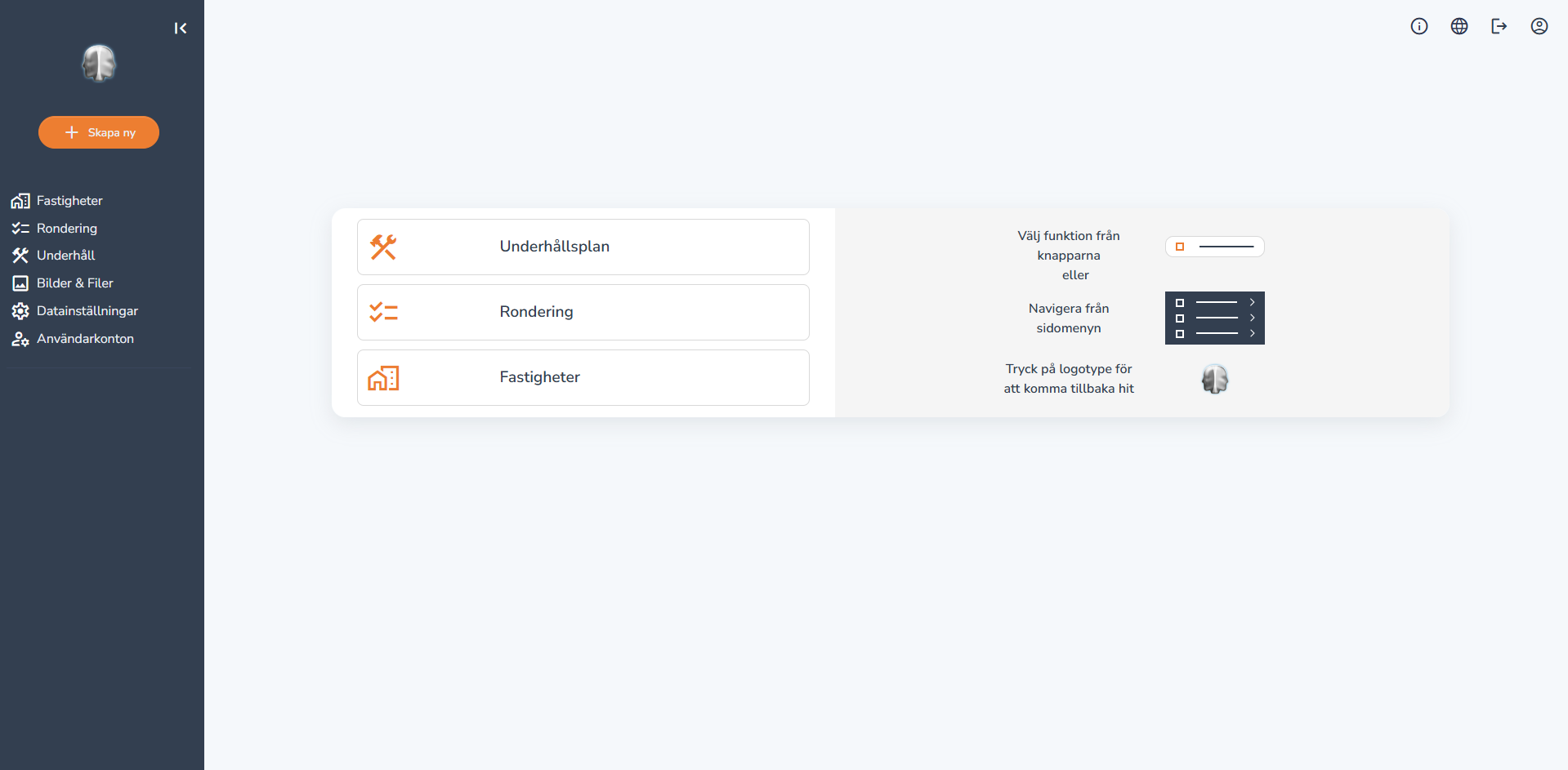 Startvy i systemet med sidomeny och genvägar till Underhållsplan, Rondering och Fastigheter.