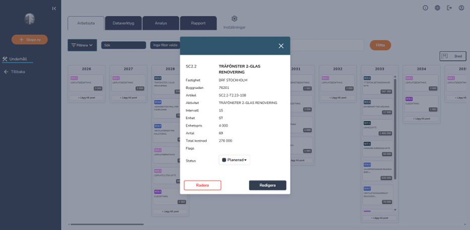 Aktivitetsdetalj i modal med fält för intervall, enhet, enhetspris, antal, total kostnad samt status.